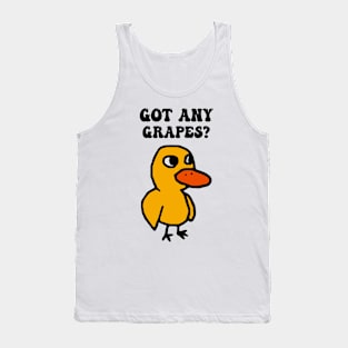 Got Any Grapes Duck Song Tank Top